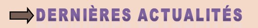 Dernières actualités