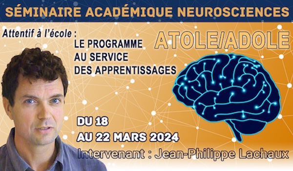 Le programme ATOLE/ADOLE au service des apprentissages : du 18 au 24 mars 2024