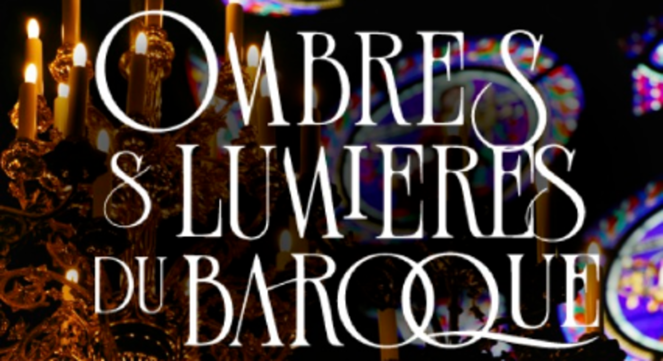 Affiche des concerts "Ombres et lumières du baroque" du Choeur académique