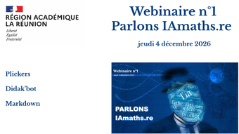 webinaire 1-IAmaths.re